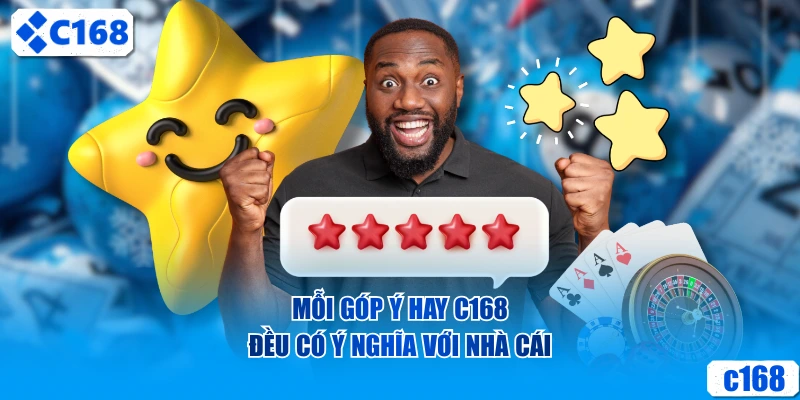 Mỗi góp ý hay đều có ý nghĩa với nhà cái
